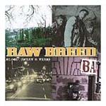Raw Breed - Blood, Sweat & Tears